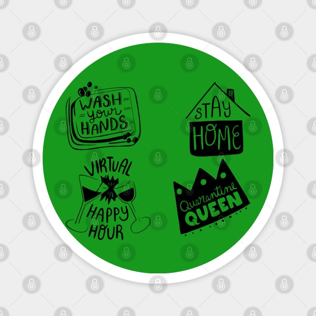 Wash Hand Stay Home And Quarantine Magnet by Artistic Design